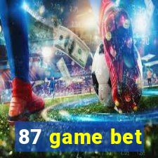 87 game bet